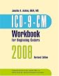 ICD-9-CM 2008 for Beginning Coders