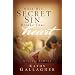 When His Secret Sin Breaks Your Heart: Letters to Hurting Wives