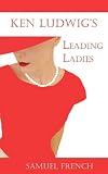 Leading ladies : a new comedy
