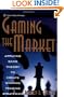 Gaming the Market: Applying Game Theory to Create Winning Trading Strategies (Wiley Finance)