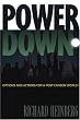 Powerdown: Options and Actions for a Post-Carbon World