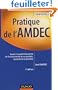 Pratique de l'AMDEC : Assurez la qualit� et la s�ret� de fonctionnement de vos produits, �quipements et proc�d�s