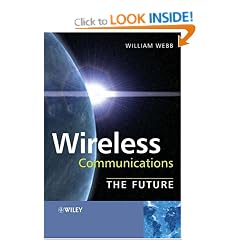 Wireless Communications: The Future