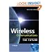 Wireless Communications: The Future