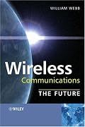 Wireless Communications: The Future