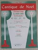 Cantique De Noël [O Holy Night!]
