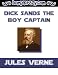 Dick Sands the Boy Captain (Kindle Edition)