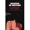 La condanna del sangue. La primavera del commissario Ricciardi