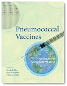 Pneumococcal Vaccines: The Impact of Conjugate Vaccine