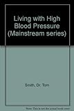 Living with high blood pressure