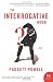 The Interrogative Mood: A Novel? (P.S.)