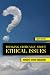 Thinking Critically About Ethical Issues