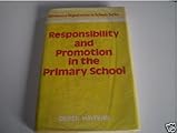 Responsibility and promotion in the primary school