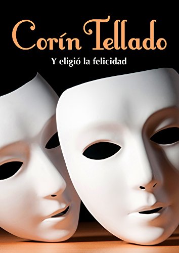 Y eligió la felicidad (Spanish Edition)