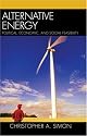 Alternative Energy: Political, Economic, and Social Feasibility