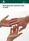 Managing skin exposure risks at work