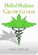 Medical Marijuana Grow Guide 2-Disc DVD Set
