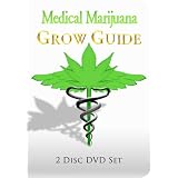 Medical Marijuana Grow Guide 2-Disc DVD Set