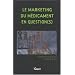 Le marketing du m�dicament en question(s)