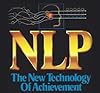 NLP: The New Technology of Achievement