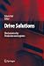 Drive Solutions: Mechatronics for Production and Logistics