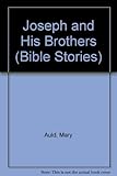 Joseph and his brothers