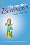 The Complete Borrowers