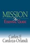 Buy : Mission: An Essential Guide (Essential Guide (Abingdon Press))