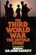 The Third World War - The Untold Story