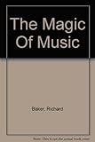 The magic of music