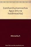 An comharchumannachas agus an mheitheal