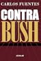 Contra Bush (Spanish Edition)
