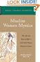 Muslim Women Mystics: The Life and Work of Rabi'a and Other Women Mystics in Islam (Great Islamic Thinkers)
