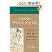 Muslim Women Mystics: The Life and Work of Rabi'a and Other Women Mystics in Islam (Great Islamic Thinkers)