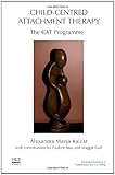 Child-centred attachment therapy : the CcAT programme