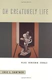 On Creaturely Life: Rilke, Benjamin, Sebald