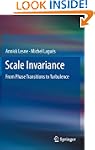 Scale Invariance: From Phase Transiti...
