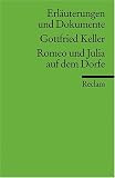 Romeo und Julia auf dem Dorfe. Erl�uterungen und Dokumente