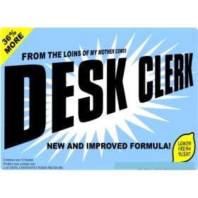 FROM THE LOINS OF MY MOTHER COMES DESK CLERK Apron (Various Colors Available)