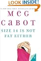 Size 14 Is Not Fat Either