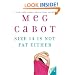 Size 14 Is Not Fat Either (Heather Wells Mysteries)