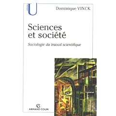 Sciences et soci�t� : Sociologie du travail scientifique
