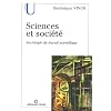 Sciences et soci�t� : Sociologie du travail scientifique