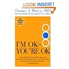 I'm Ok---you're Ok