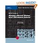 70-291: MCSE Guide to Managing a Microsoft Windows Server 2003 Network, Enhanced (Networking (Course Technology))