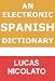 An Electronic Spanish Dictionary (Electronic Dictionaries)