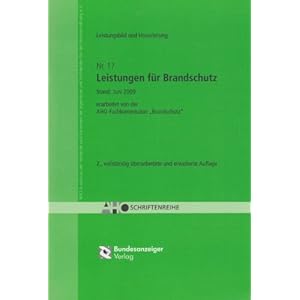 Leistungen für Brandschutz AHO, Heft 17: erarbeitet von der AHO-Fachkommission "Brandschutz"