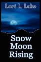 Snow Moon Rising