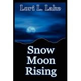 Snow Moon Rising