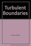 Turbulent boundaries
